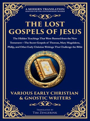 cover image of The Lost Gospels of Jesus